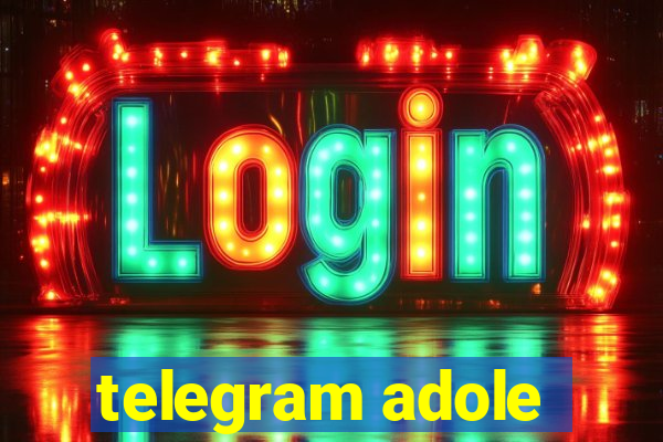 telegram adole